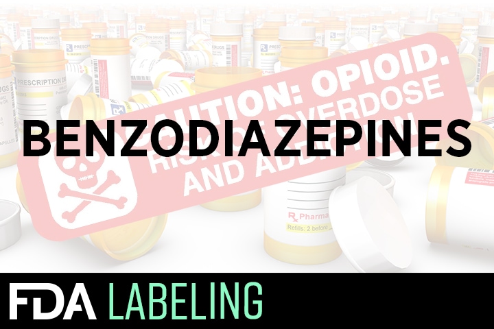 Benzodiazepines to Carry Abuse, Addiction Warnings